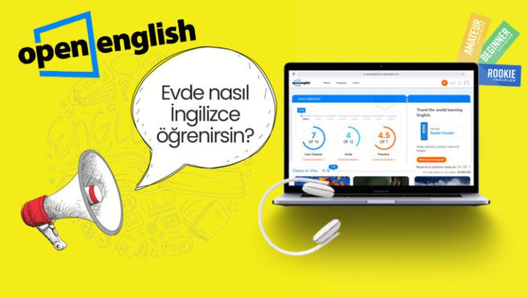 Dışarı çıkmadan İngilizce öğrenebileceğiniz bir platform: Open English!