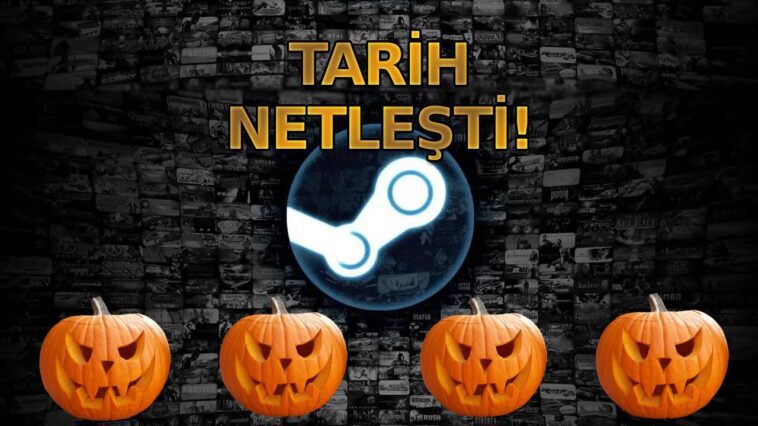 Steam Cadılar Bayramı İndirimi!  tarih belli