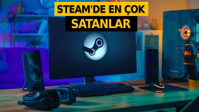 steam en çok satan